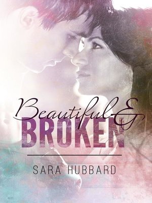 cover image of Beautiful and Broken